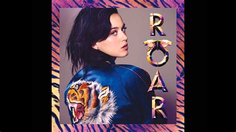 Katy Perry Roar Official Single Hq Youtube