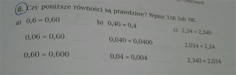 Czy poniższe równości są prawdziwe Wpisz tak lub nie - Brainly.pl