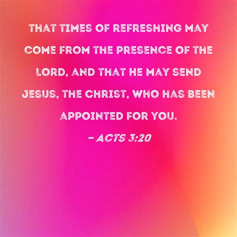 Acts 320 That Times Of Refreshing May Come From The Presence Of The