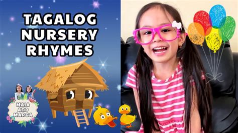 Kid Singing Tagalog Nursery Rhymes Mga Awiting Pambata Ni Maia Youtube