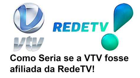 Como Seria Se A Vtv Santos Fosse Afiliada Da Redetv Youtube