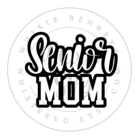 Senior Mom Svg Design Senior Mom Png Design Senior Mom File Senior Mom