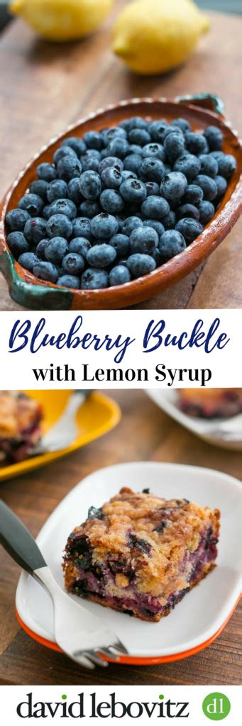 Blueberry Buckle With Lemon Syrup Recipe Recipes Lemon Recipes