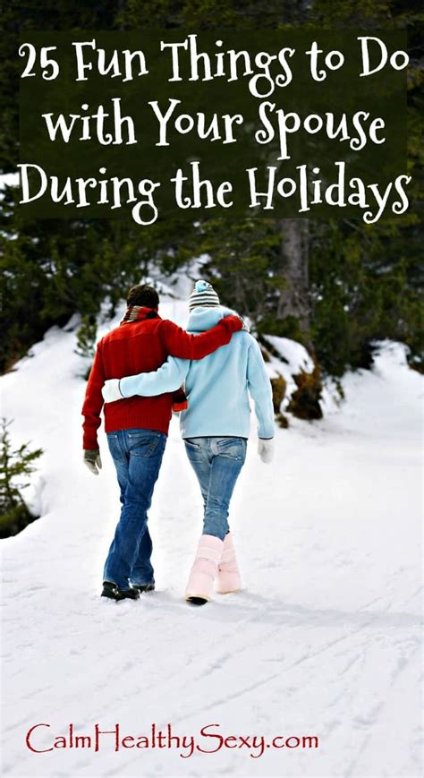 25 Ways To Have Fun With Your Spouse During The Holidays