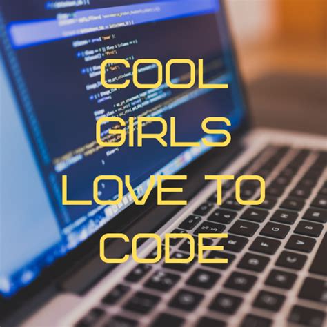 cool girls love to code