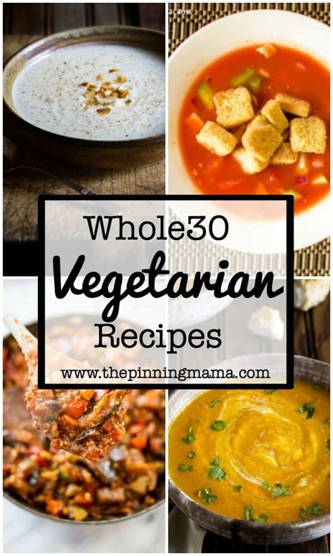 30 Whole30 Dinner Ideas Vegetarian Whole 30