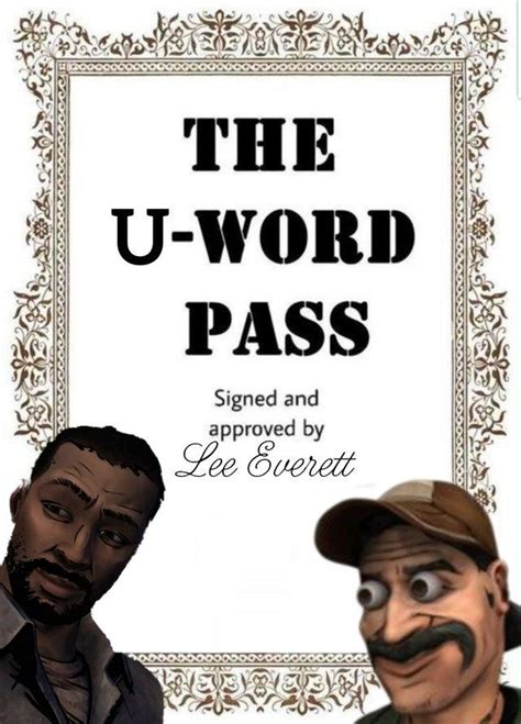 The U Word Pass N Word Pass Know Your Meme