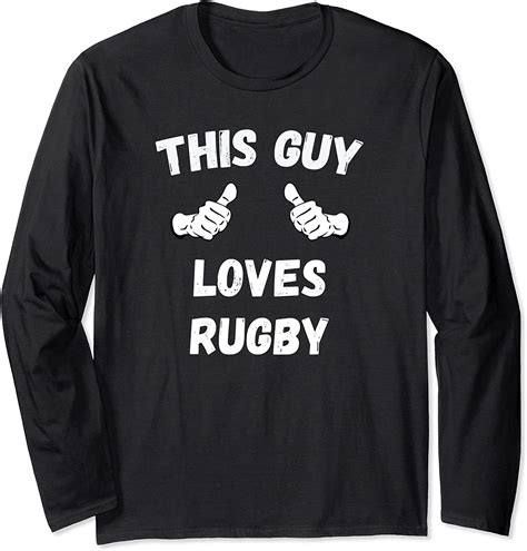 This Guy Loves Rugby Thumbs Langarmshirt Amazonde Fashion