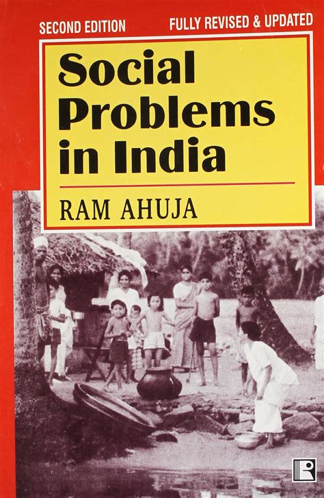 Race prejudice, intolerance of differences in gender and sexuality, homelessness, poverty. Social Problems in India by Ram Ahuja - Upsc Materials