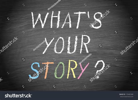 What Your Story Stock Illustration 170485388 Shutterstock
