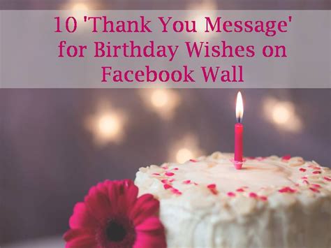 Read And Share Our Collection Of 10 Thank You Message For Birthday