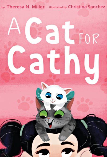 A Cat For Cathy By Theresa N Miller Blurb Books