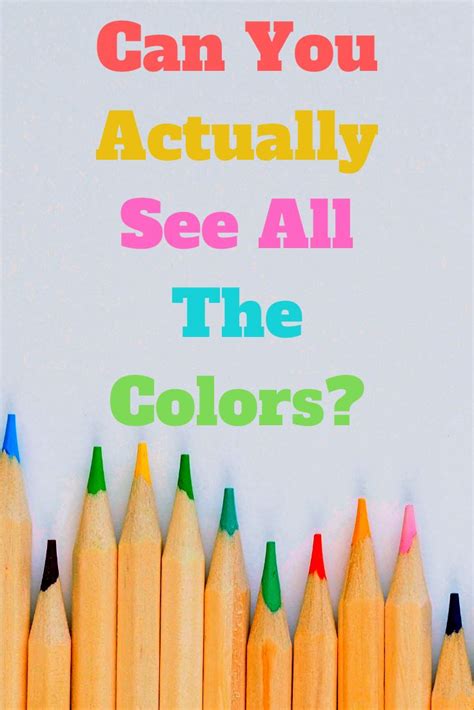 Can You Actually See All The Colors All The Colors Fun Facts Cool Pins