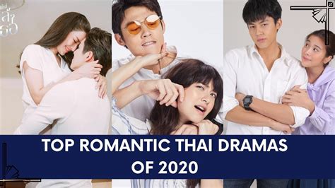 Top Romantic Thai Dramaslakorn Of 2020 Mark Prin Suparat Tor