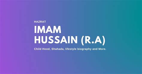Hazrat Imam Hussain R A December 2023