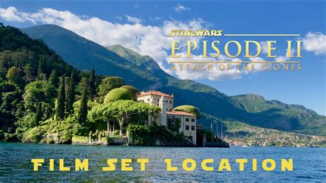 Star Wars Episode 2 Naboo Film Set Location Lake Como Italy Youtube