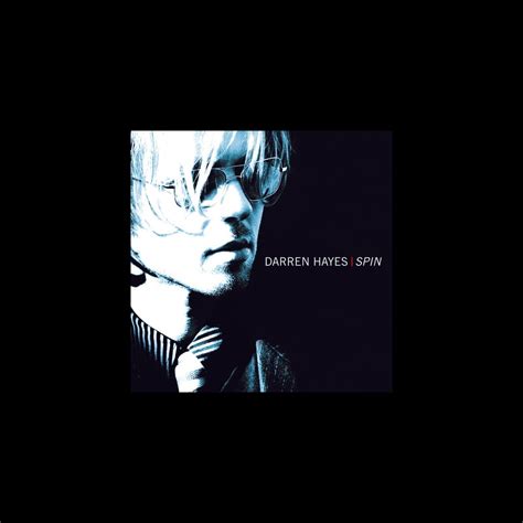 ‎spin By Darren Hayes On Apple Music