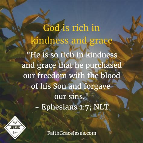 God Is Rich In Kindness And Grace Faith Grace Jesus