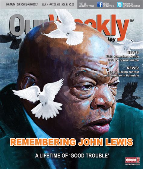 Civil Rights Icon John Lewis Dead At 80 Our Weekly Black News And