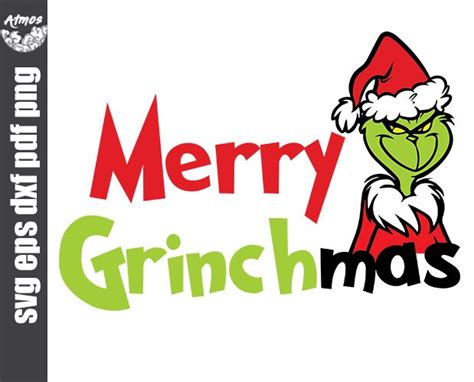 Merry Grinchmas Svg Grinch Svg Cut File For Cricut And Etsy