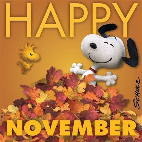 Happy November November Hello November November Quotes Snoopy Love