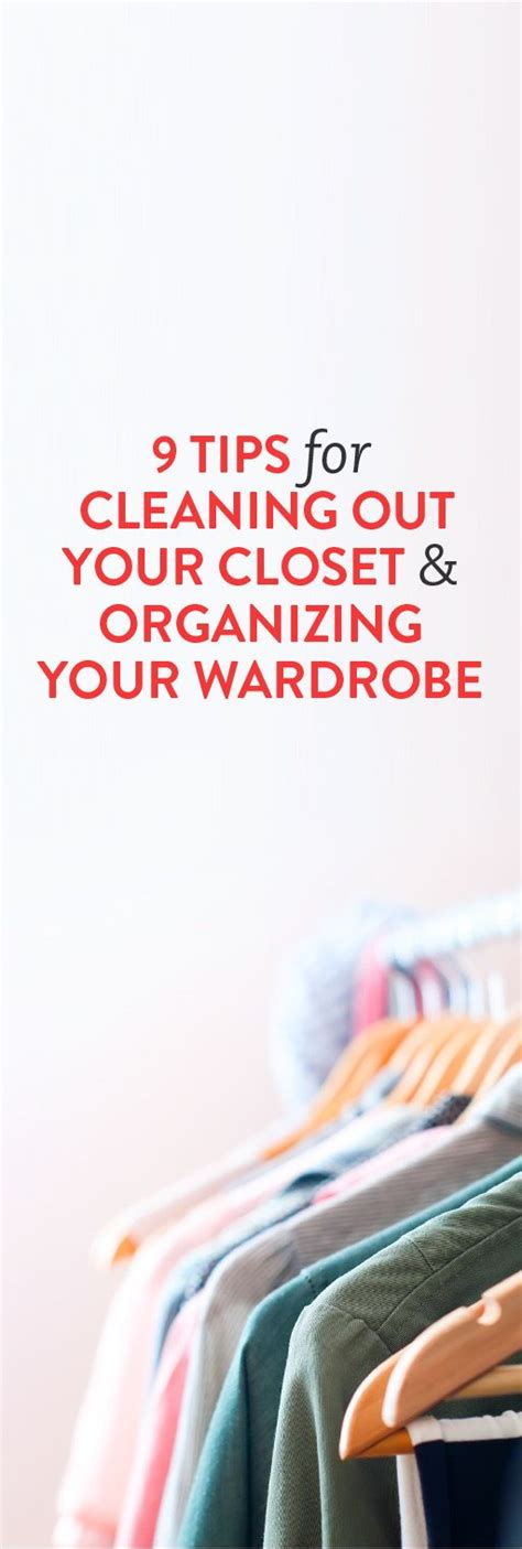 Clothes On Hangers With The Words Tips For Cleaning Out Your Closet