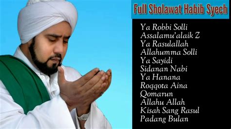 Habib Syech Full Album Sholawat Populer Pilihan The Best Sholawat