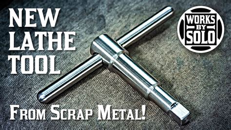 How To Make A Lathe Tool From Scrap Metal Beginner Metal Lathe Project Tools Made From
