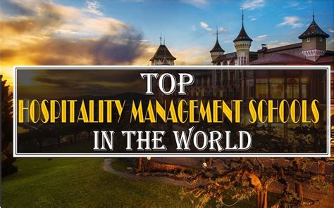14 Best Hospitality Schools In The World Soeg Jobs