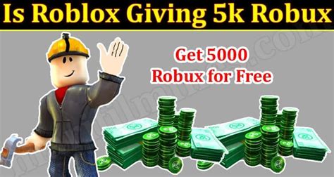 Is Roblox Giving 5k Robux Nov 2021 Get Details Here