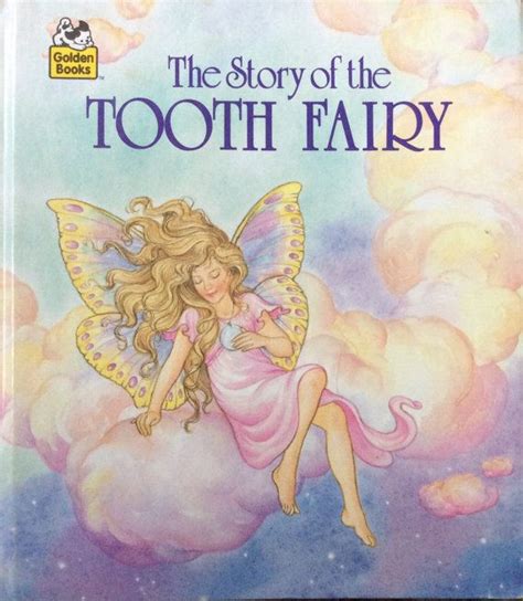 The Story Of The Tooth Fairy Golden Book By Lonestarblondie Tooth