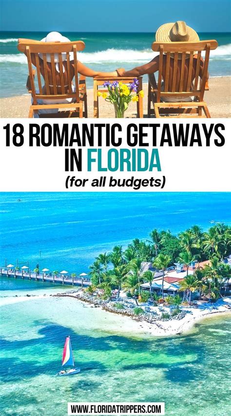 18 Romantic Getaways In Florida For All Budgets Romantic Long Weekend