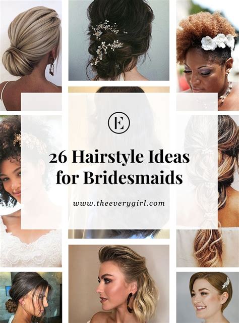 20 Hairstyle Ideas For Bridesmaids