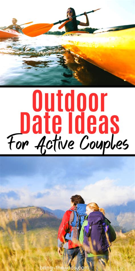 75 Fun Outdoor Date Ideas For Adventurous Couples Bring The Kids