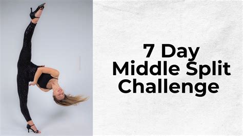 7 Day Middle Split Challenge Youtube