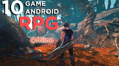 10 Game Rpg Offline Terbaik Di Android Youtube