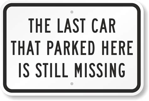 Funny Parking Signs Humorous Parking Signs