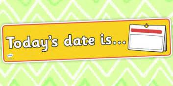 FREE! - Todays Date Is Display Banner (teacher made)