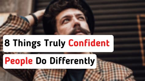 8 Things Truly Confident People Do Differently Youtube