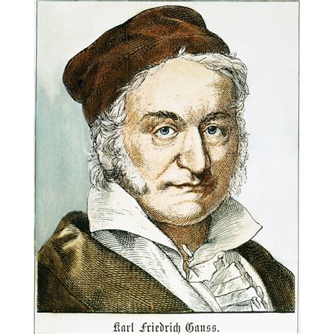Karl Friedrich Gauss N1777 1855 German Mathematician And Astronomer