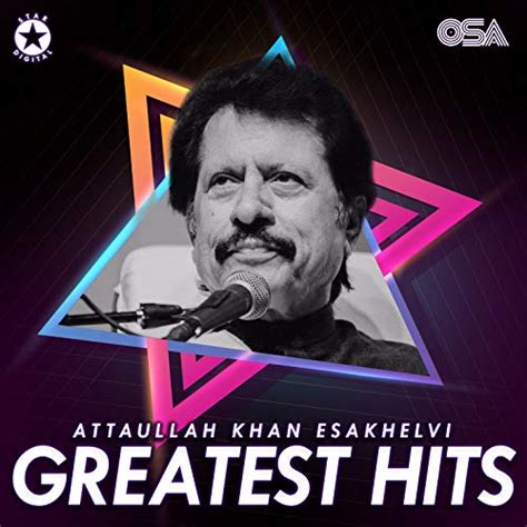 Amazon Music Attaullah Khan Esakhelviのgreatest Hits Jp