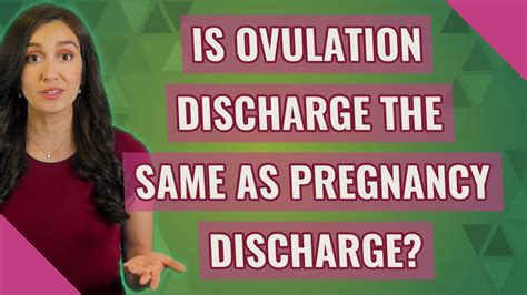 Is Ovulation Discharge The Same As Pregnancy Discharge Youtube