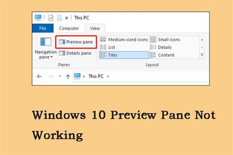 How To Fix The “windows 10 Preview Pane Not Working” Issue