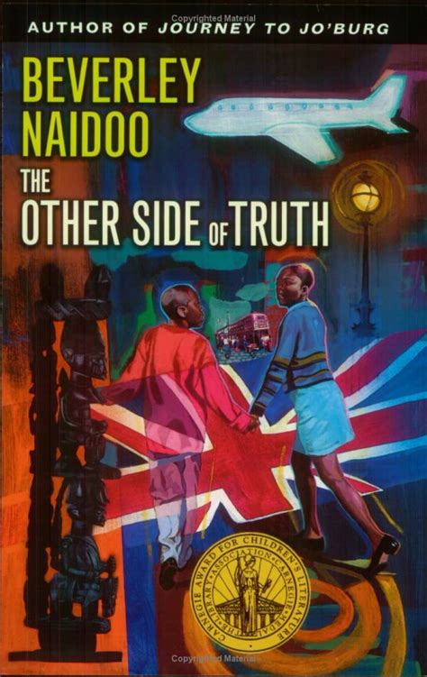 The Other Side Of Truth By Beverley Naidoo Jon Snow Sixth Grade