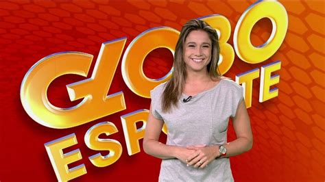 Globo Esporte Destaca Os Lances Marcantes Do Fim De Semana Pelo