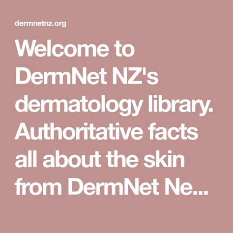 Welcome To Dermnet Nzs Dermatology Library Authoritative Facts All