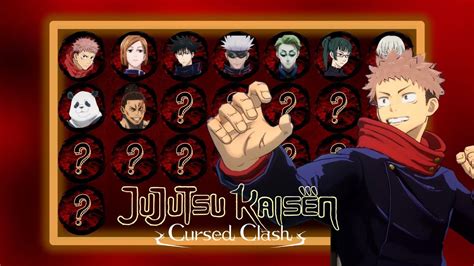 Jujutsu Kaisen Cursed Clash Characters List Youtube