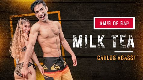 Carlos Agassi Milk Tea Official Music Video Youtube