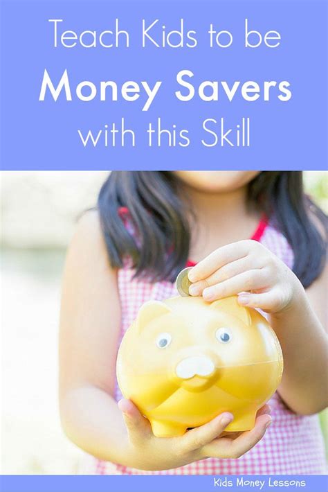 The Trick To Getting Kids To Save Their Money Teaching Kids Money