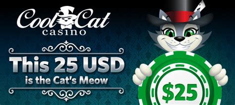 Awarded to just one account per household or shared computer. Free No Deposit Bonus Cool Cat Casino $25 - Free Online ...